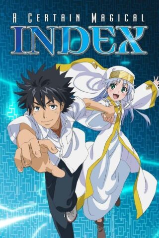 A Certain Magical Index S3